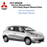 راهنمای تعمیرات و نقشه های سیم کشی میتسوبیشی میراژ 2014 2015 | MITSUBISHI MIRAGE Repair Wiring Diagram Manual